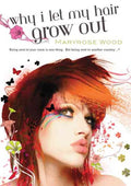 Why I Let My Hair Grow Out - MPHOnline.com