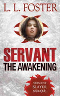 Awakening by Foster, L. L. - MPHOnline.com