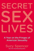 Secret Sex Lives - MPHOnline.com
