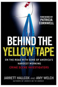 Behind the Yellow Tape - MPHOnline.com