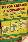 So You Created a Wormhole - MPHOnline.com