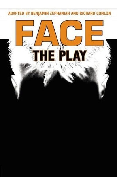 Face: The Play Hein Plays - MPHOnline.com