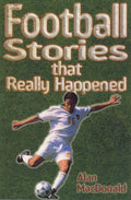 FOOTBALL STORIES THAT REALLYHAPPENED - MPHOnline.com
