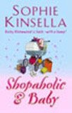 Shopaholic #05: Shopaholic and Baby (US) - MPHOnline.com