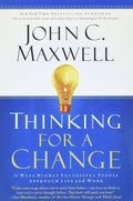 Thinking for a Change: 11 Ways Highly Successful People Approach Life and Work - MPHOnline.com