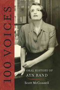 100 Voices: An Oral History of Ayn Rand - MPHOnline.com