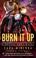 Burn It Up - MPHOnline.com