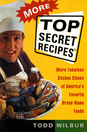 More Top Secret Recipes: - MPHOnline.com