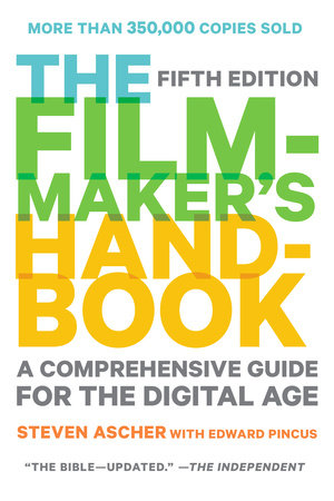 Filmmaker's Handbook : A Comprehensive Guide for the Digital Age( Fifth Edition ) - MPHOnline.com