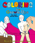 Coloring for Grown-Ups: The Adult Activity Book - MPHOnline.com