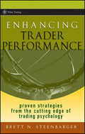 Enhancing Trader Performance: Proven Strategies From the Cutting Edge of Trading Psychology - MPHOnline.com