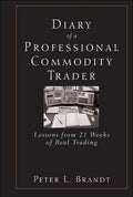 (OP) DIARY OF A PROFESSIONAL COMMODITY TRADER:LESSONS FROM 21 WEE - MPHOnline.com