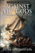 Against The Gods: The Remarkable Story Of Risk - MPHOnline.com