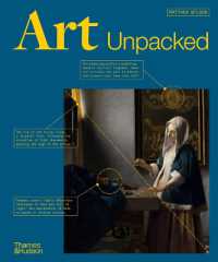 Art Unpacked: 50 Works of Art: Uncovered, Explored, Explained - MPHOnline.com