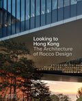 The Architecture of Rocco Design: Hong Kong Inspires - MPHOnline.com