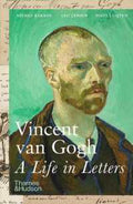 Vincent van Gogh: A Life in Letters - MPHOnline.com