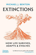 Extinctions How Life Survives, Adapts and Evolves - MPHOnline.com