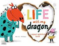 Life with My Dragon: 5 Heart-warming Tales - MPHOnline.com