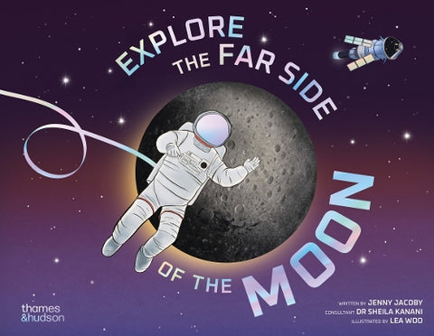 Explore the Far Side of the Moon - MPHOnline.com