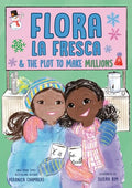Flora la Fresca & The Plot to Make Millions (HC) - MPHOnline.com