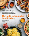 The Anti-Inflammatory Desi Kitchen - MPHOnline.com