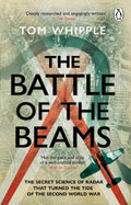 The Battle of the Beams: The secret science of radar that turned the tide of the Second World War - MPHOnline.com