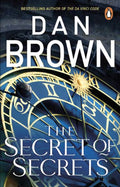 THE SECRET OF SECRETS is Dan Brown’s first novel for over eight years that sees Harvard symbologist Robert Langdon pitting his wits against a conspiracy which will test even his considerable brainpower and take him to the edge of losing all that he holds dear. Now at MPHOnline.com.