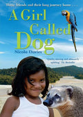 A GIRL CALLED DOG - MPHOnline.com