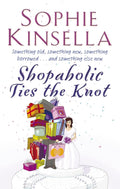 Shopaholic #03: Shopaholic Ties the Knot - Corgi - MPHOnline.com