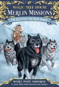 Magic Tree House #54: Balto of the Blue Dawn - MPHOnline.com