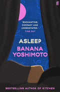 In ASLEEP, Banana Yoshimoto spins the stories of three women bewitched into a spiritual sleep. Sly and mystical as a ghost story, with a touch of Kafkaesque surrealism, this is an enchanting book from one of the best writers in contemporary international fiction. Now at MPHOnline.com.