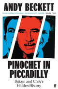 Pinochet in Piccadilly - MPHOnline.com