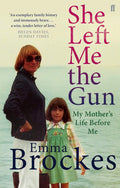 She Left Me the Gun (Paperback) - MPHOnline.com
