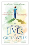 Impossible Lives of Greta Wells - MPHOnline.com