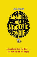 MEMOIRS OF A NEUROTIC ZOMBIE (NEW COVER) - MPHOnline.com
