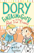 Dory Fantasmagory and the Real True Friend - MPHOnline.com