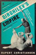 Diaghilev's Empire - MPHOnline.com
