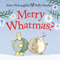 Merry Whatmas? (Hedgehog & Friends) - MPHOnline.com
