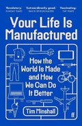 Your Life Is Manufactured - MPHOnline.com