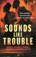 Sounds Like Trouble - MPHOnline.com
