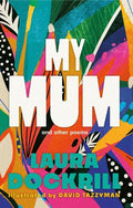 My Mum  and Other Poems - MPHOnline.com