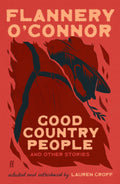 Good Country People and Other Stories by Flannery O'Connor - Faber & Faber - MPHOnline.com
