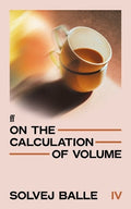 On the Calculation of Volume (IV) - MPHOnline.com