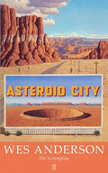 Asteroid City (The Screenplay) - MPHOnline.com