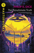 SF Masterworks: Penultimate Truth - MPHOnline.com