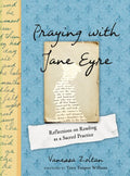 Praying with Jane Eyre - MPHOnline.com