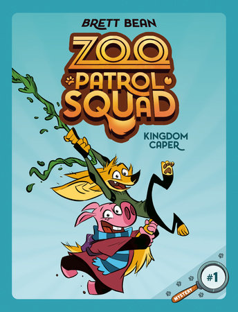 Zoo Patrol Squad #01: Kingdom Caper - MPHOnline.com