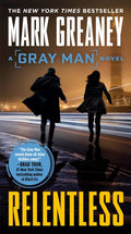 Relentless by Greaney, Mark - MPHOnline.com