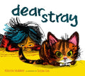 Dear Stray - MPHOnline.com