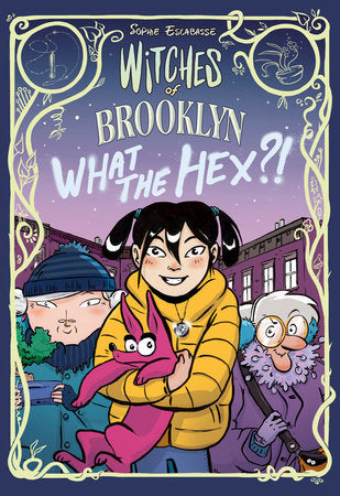 Witches of Brooklyn #02: What the Hex?! - MPHOnline.com